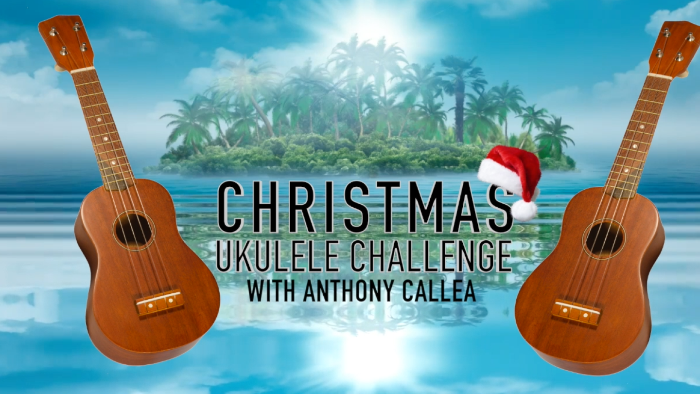 Christmas Ukulele Challenge with Anthony Callea!