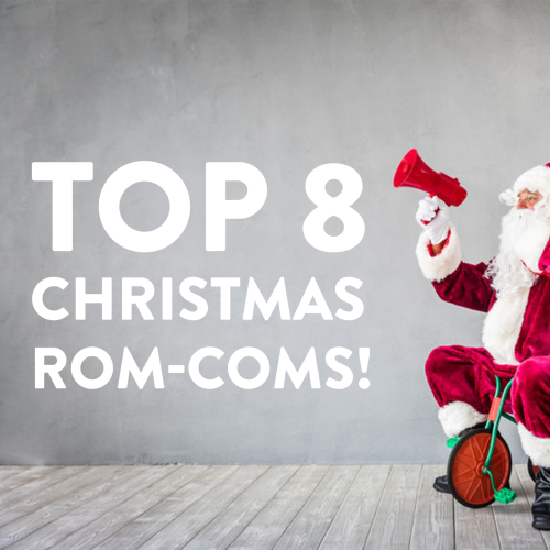 Top 8 OG Christmas Rom-Coms, Because Love Actually Is All Around!