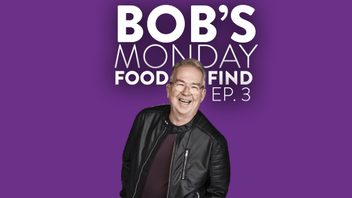 Bob's Monday Food Find - Ep. 3
