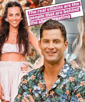 Bachelor In Paradise's Editors In Hot Water After Contestants Call Them 'The Real Villains'
